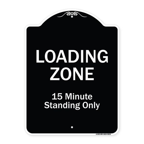Designer Series-Loading Zone 15 Minutes Standing Only, 24" x 18", BW-1824-9833